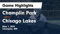 Champlin Park  vs Chisago Lakes  Game Highlights - May 1, 2024