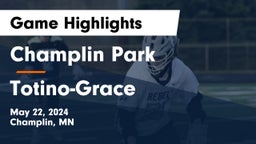 Champlin Park  vs Totino-Grace  Game Highlights - May 22, 2024