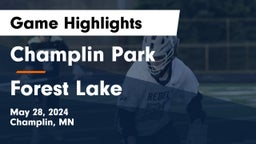 Champlin Park  vs Forest Lake  Game Highlights - May 28, 2024