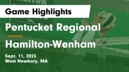 Pentucket Regional  vs Hamilton-Wenham Game Highlights - Sept. 11, 2023