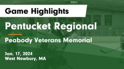 Pentucket Regional  vs Peabody Veterans Memorial  Game Highlights - Jan. 17, 2024