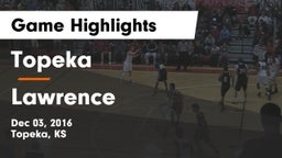 Topeka  vs Lawrence  Game Highlights - Dec 03, 2016