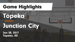 Topeka  vs Junction City  Game Highlights - Jan 28, 2017