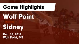 Wolf Point  vs Sidney  Game Highlights - Dec. 18, 2018