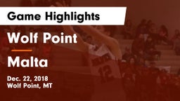 Wolf Point  vs Malta  Game Highlights - Dec. 22, 2018