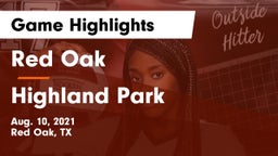 Red Oak  vs Highland Park  Game Highlights - Aug. 10, 2021