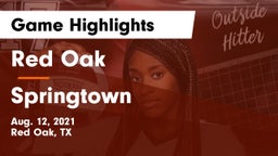 Red Oak  vs Springtown  Game Highlights - Aug. 12, 2021