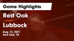 Red Oak  vs Lubbock  Game Highlights - Aug. 13, 2021