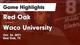 Red Oak  vs Waco University Game Highlights - Oct. 26, 2021