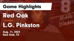 Red Oak  vs L.G. Pinkston  Game Highlights - Aug. 11, 2022