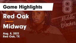 Red Oak  vs Midway  Game Highlights - Aug. 8, 2022