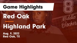 Red Oak  vs Highland Park Game Highlights - Aug. 9, 2022