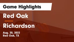 Red Oak  vs Richardson Game Highlights - Aug. 20, 2022