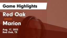 Red Oak  vs Marion  Game Highlights - Aug. 17, 2023