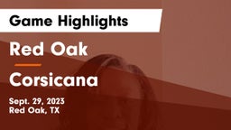 Red Oak  vs Corsicana  Game Highlights - Sept. 29, 2023