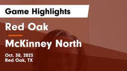Red Oak  vs McKinney North Game Highlights - Oct. 30, 2023