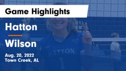 Hatton  vs Wilson Game Highlights - Aug. 20, 2022