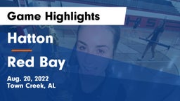 Hatton  vs Red Bay Game Highlights - Aug. 20, 2022