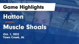 Hatton  vs Muscle Shoals Game Highlights - Oct. 1, 2022