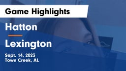 Hatton  vs Lexington  Game Highlights - Sept. 14, 2023