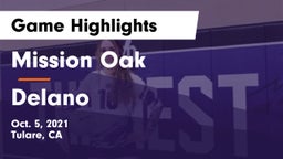 Mission Oak  vs Delano Game Highlights - Oct. 5, 2021
