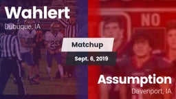Matchup: Wahlert  vs. Assumption  2019