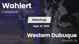 Matchup: Wahlert  vs. Western Dubuque  2019