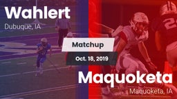Matchup: Wahlert  vs. Maquoketa  2019