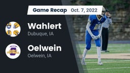 Recap: Wahlert  vs. Oelwein  2022