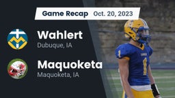 Recap: Wahlert  vs. Maquoketa  2023