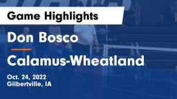 Don Bosco  vs Calamus-Wheatland  Game Highlights - Oct. 24, 2022