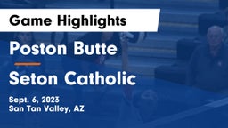 Poston Butte  vs Seton Catholic  Game Highlights - Sept. 6, 2023