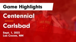 Centennial  vs Carlsbad  Game Highlights - Sept. 1, 2023