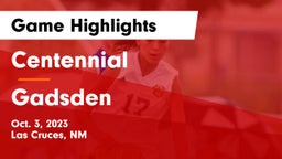 Centennial  vs Gadsden  Game Highlights - Oct. 3, 2023