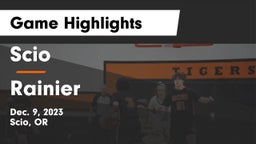 Scio  vs Rainier  Game Highlights - Dec. 9, 2023
