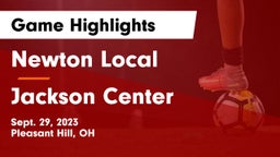 Newton Local  vs Jackson Center  Game Highlights - Sept. 29, 2023