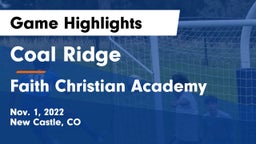 Coal Ridge  vs Faith Christian Academy Game Highlights - Nov. 1, 2022