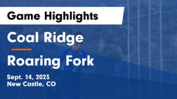 Coal Ridge  vs Roaring Fork Game Highlights - Sept. 14, 2023