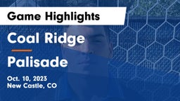 Coal Ridge  vs Palisade Game Highlights - Oct. 10, 2023
