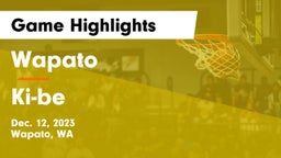 Wapato  vs Ki-be Game Highlights - Dec. 12, 2023