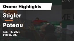 Stigler  vs Poteau  Game Highlights - Feb. 16, 2024