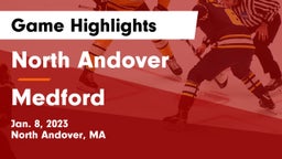 North Andover  vs Medford  Game Highlights - Jan. 8, 2023