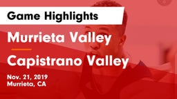 Murrieta Valley  vs Capistrano Valley  Game Highlights - Nov. 21, 2019