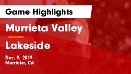 Murrieta Valley  vs Lakeside  Game Highlights - Dec. 9, 2019