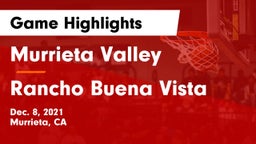 Murrieta Valley  vs Rancho Buena Vista  Game Highlights - Dec. 8, 2021