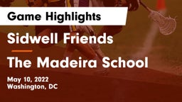 Sidwell Friends  vs The Madeira School Game Highlights - May 10, 2022