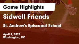 Sidwell Friends  vs St. Andrew's Episcopal School Game Highlights - April 4, 2023