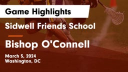 Sidwell Friends School vs Bishop O'Connell  Game Highlights - March 5, 2024