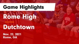 Rome High vs Dutchtown  Game Highlights - Nov. 22, 2021