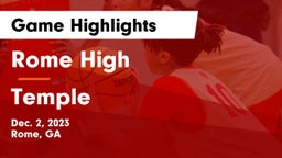 Rome High vs Temple  Game Highlights - Dec. 2, 2023